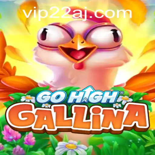 Introducing GoHighGallina: A Thrilling Adventure in the World of Online Gaming