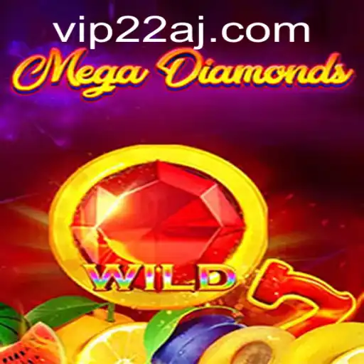 MegaDiamond: A Thrilling Adventure Awaits with 22aj PH Login