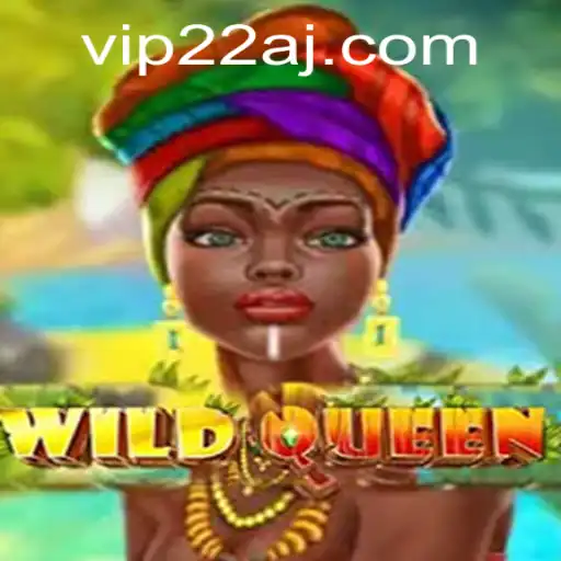 Discovering WildQueen: An Engaging Adventure with 22aj PH Login